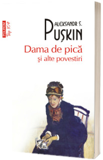 Dama de pica si alte povestiri