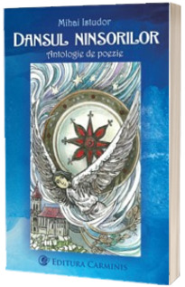 Dansul ninsorilor. Antologie de poezie