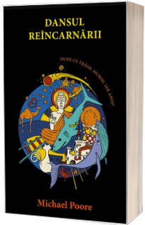Dansul reincarnarii