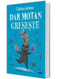 Dar Motan greseste