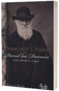 Darul lui Darwin catre stiinta si religie