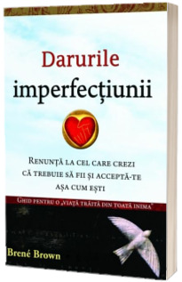 Darurile imperfectiunii