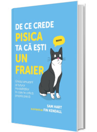 De ce crede pisica ta ca esti un fraier
