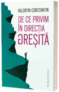 De ce privim in directia gresita