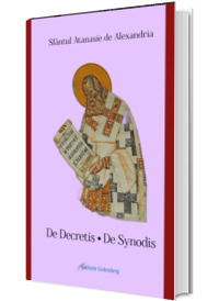 De Decretis Nicaenae Synodi and De Synodis