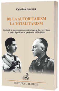 De la autoritarism la totalitarism