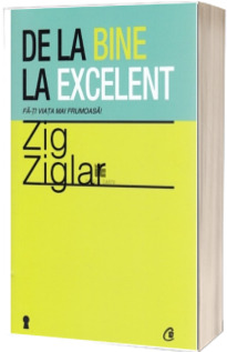 De la bine la excelent
