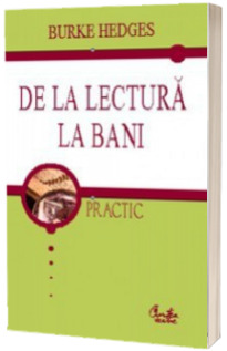 De la lectura la bani
