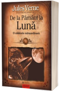 De la pamant la luna - Jules Verne