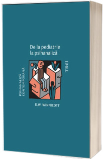 De la pediatrie la psihanaliza