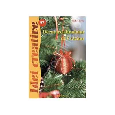 Decorarea bradului de Craciun