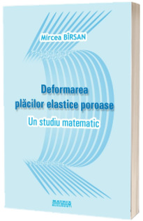 Deformarea placilor elastice poroase