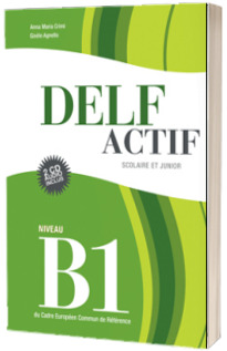 DELF Actif B1 Scolaire et junior