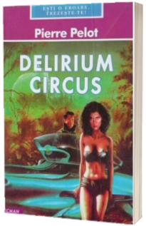 Delirium circus