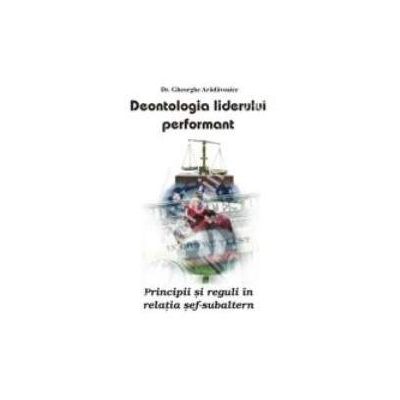 Deontologia liderului performant