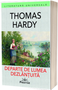 Departe de lumea dezlantuita