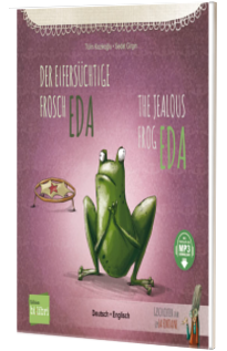Der eifersuchtige Frosch Eda . Deutsch-Englisch