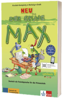 Der grune Max NEU 1. Deutsch als Fremdsprache fur die Primarstufe Lehrbuch
