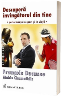 Descopera invingatorul din tine