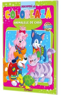 Descopera si coloreaza. Animalele de casa