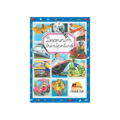 Descoperim transporturile