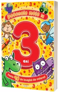 Desenele mele la 3 ani. Peste 90 de imagini de colorat
