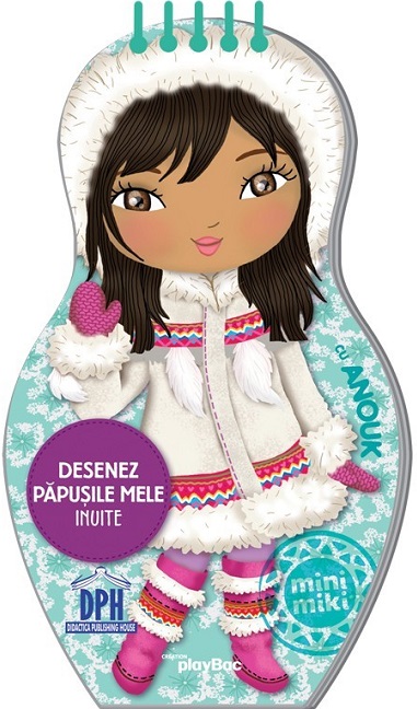 Desenez papusile mele Inuite (Anouk)