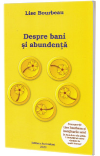 Despre bani si abundenta