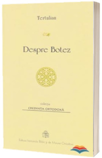 Despre botez - Tertulian
