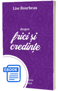 Despre frici si credinte