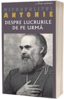 Despre lucrurile de pe urma