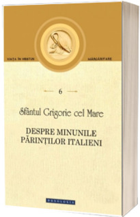Despre minunile Parintilor italieni
