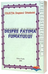 Despre patima fumatului