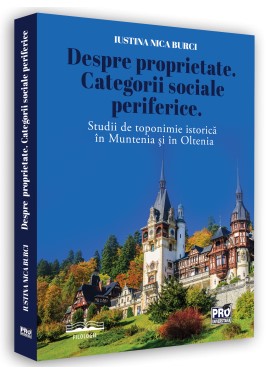 Despre proprietate. Categorii sociale periferice.