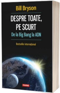 Despre toate, pe scurt