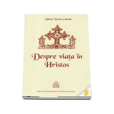 Despre viata in Hristos