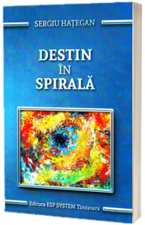 Destin in spirala