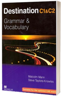 Destination Grammar C1 C2. Grammar and Vocabulary