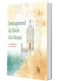 Destupatorul de Sticle din Ocean