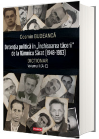 Detentia politica in Inchisoarea tacerii de la Ramnicu Sarat (1948 - 1963)
