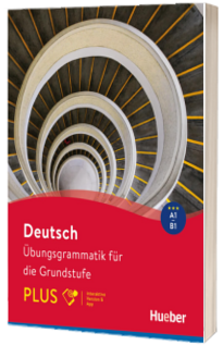 Deutsch - Übungsgrammatik für die Grundstufe -PLUS Buch mit Code