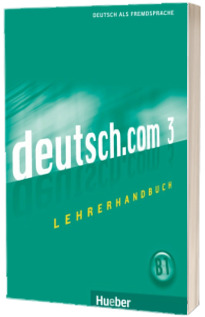 deutsch.com 3 Lehrerhandbuch