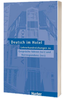 Deutsch im Hotel Neu. Lehrerhandreichungen
