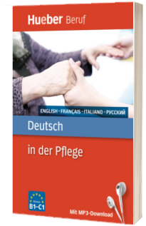 Deutsch in der Pflege Buch mit MP3-Download Englisch, Französisch, Italienisch, Russisch