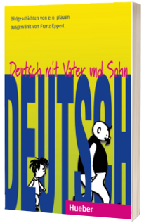 Deutsch mit Vater und Sohn. Deutsch mit Vater und Sohn