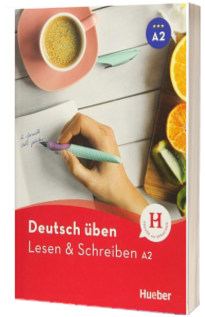 Deutsch uben. Lesen und Schreiben A2 Buch