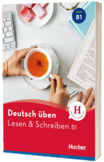 Deutsch uben. Lesen und Schreiben B1 Buch