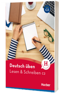 Deutsch uben. Lesen und Schreiben C2 Buch