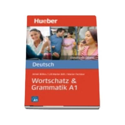 Deutsch uben. Wortschatz and Grammatik A1