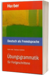 Deutsch. Ubungsgrammatik fur Fortgeschrittene Buch